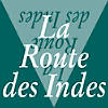 La Routes des Indes